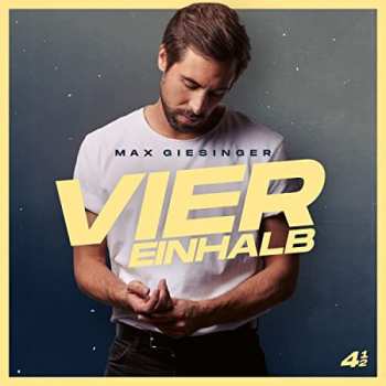 Max Giesinger: Vier Einhalb