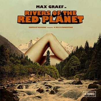 Album Max Graef: Rivers Of The Red Planet