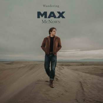 LP Max McNown: Wandering (love Me Back) 642485