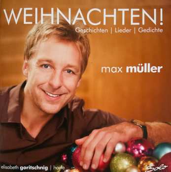 Album Max Müller: Weihnachten! Geschichten | Lieder | Gedichte