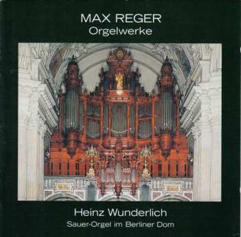 Album Max Reger: Orgelwerke