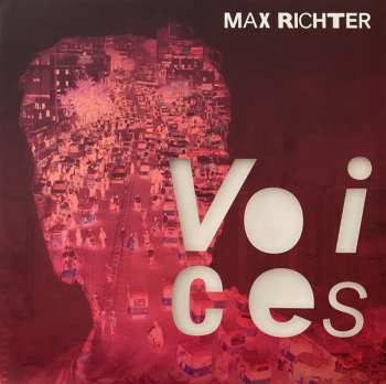 2LP Max Richter: Voices LTD | CLR 394526