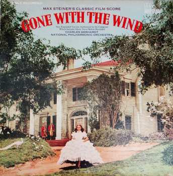 Album Max Steiner: Max Steiner's Classic Film Score "Gone With The Wind"