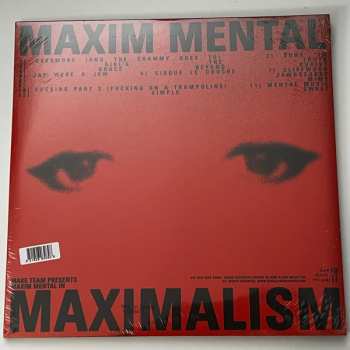 2LP Maxim Mental: Make Team Presents Maxim Mental In Maximalism 586806