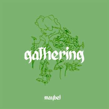 Album Maybel: Gathering