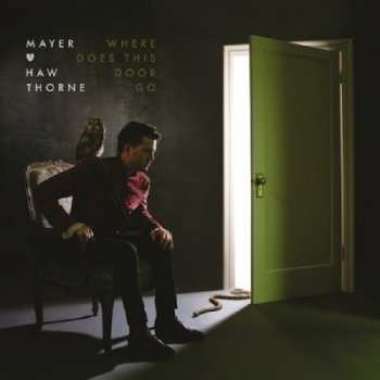 Album Mayer Hawthorne: Where Does This Door Go