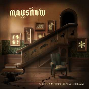 CD Maysnow: A Dream Within A Dream 633816