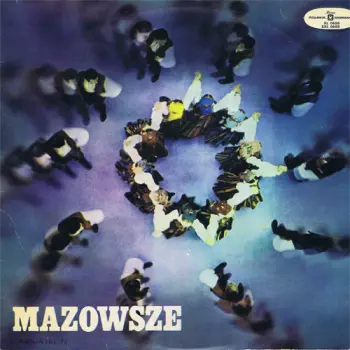 Mazowsze: Mazowsze - The Polish Song And Dance Ensemble, Vol. 5