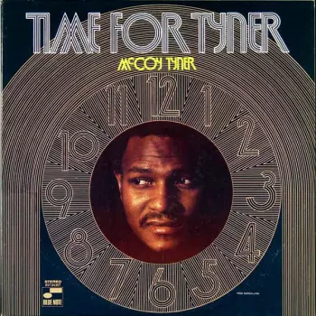 McCoy Tyner: Time For Tyner