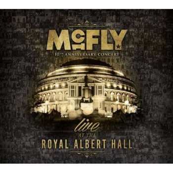 2CD/DVD McFly: 10th Anniversary Concert Live At The Royal Albert Hall 535637