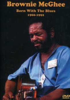 Album Mcghee,brownie: Born With The Blues 1966