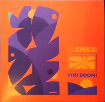 Album M.CHUZI: Yiri Boom!