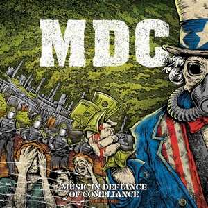 LP MDC: Music In Defiance Of Compliance Volume One 589683