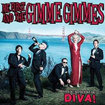 CD Me First & The Gimme Gimmes: Are We Not Men? We Are Diva! 292868