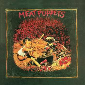 CD Meat Puppets: Meat Puppets 656827