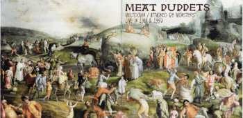 2CD Meat Puppets: Meltdown / Attacked By Monsters - Live In 1988 & 1993 557823