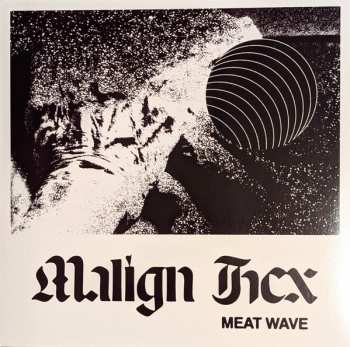 Album Meat Wave: Malign Hex