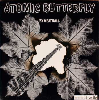 Album Meatball: Atomic Butterfly