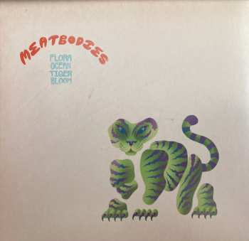 CD Meatbodies: Flora Ocean Tiger Bloom 566588