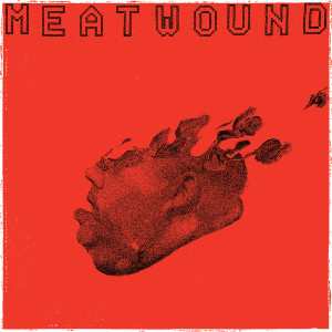 LP Meatwound: Addio 551013