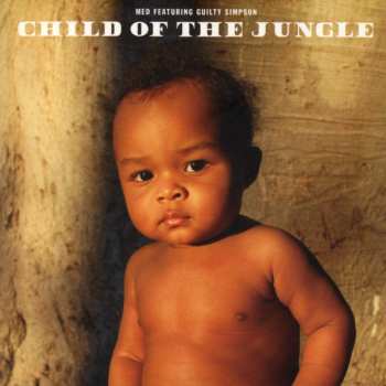 Album M.E.D.: Child Of The Jungle