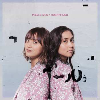 Album Meg & Dia: happysad