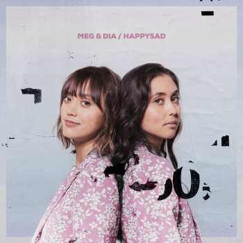 LP Meg & Dia: happysad CLR | LTD 611898