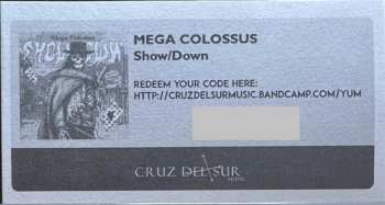 LP Mega Colossus: Show/Down LTD 556502