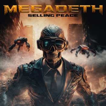 Album Megadeth: Selling Peace (Broadcast Recording)