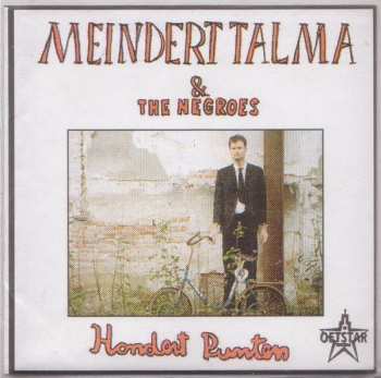 Album Meindert Talma & The Negroes: Hondert Punten