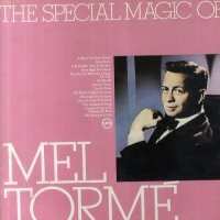 Mel Tormé: The Special Magic Of Mel Tormé