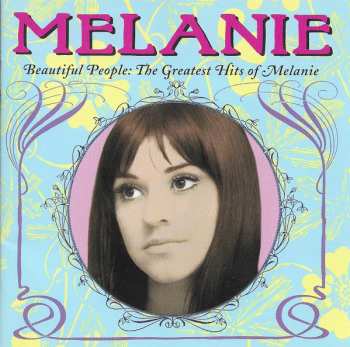 CD Melanie: Beautiful People: The Greatest Hits Of Melanie 615964