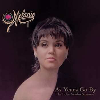 Melanie: As Years Go By: The Solar Studio Sessions