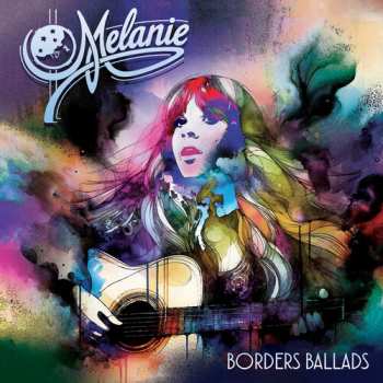 CD Melanie: Border Ballads 623297