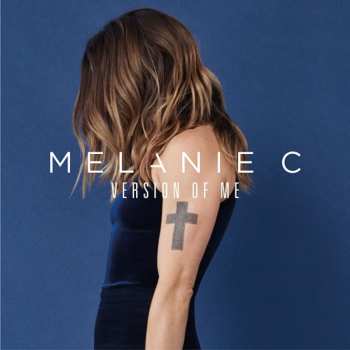 Album Melanie C: Version of Me