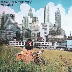 Album Melanie: Garden In The City