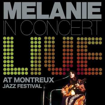 LP Melanie: Live At Montreux Jazz Festival 579857