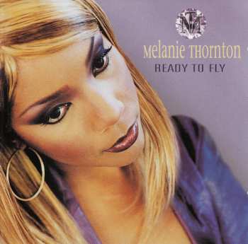 Melanie Thornton: Ready To Fly