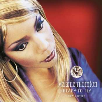 CD Melanie Thornton: Ready To Fly (New Edition) 550413