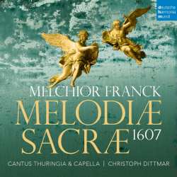 CD Melchior Franck: Melodiae Sacrae 1607 618007