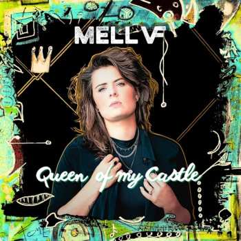 CD Mell VF: Queen Of My Castle 641914