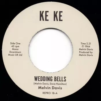 Melvin Davis: Wedding Bells / It's No News