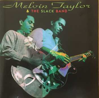 Album Melvin Taylor & The Slack Band: Melvin Taylor & The Slack Band