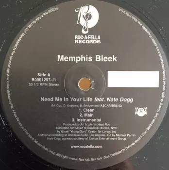 Memphis Bleek: Need Me In Your Life / We Ballin'