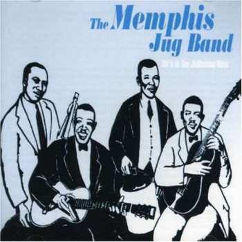 CD Memphis Jug Band: He's In The Jailhouse Now 658119