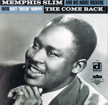 Album Memphis Slim And The House Rockers: The Come Back