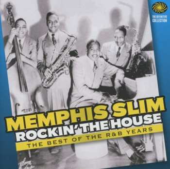 2CD Memphis Slim: Rockin' The House - The Best of the R&B Years 550503