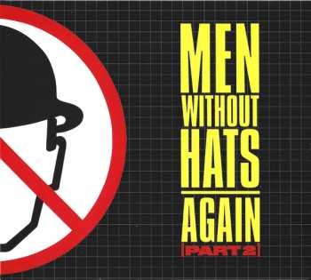 Men Without Hats: Again [Part 2]