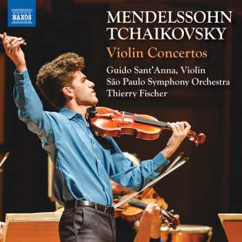 Album Mendelssohn / Tchaikovsky / Fischer: Violin Concertos