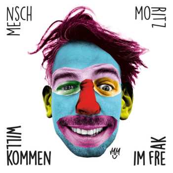 Album Mensch Moritz: Willkommen Im Freak